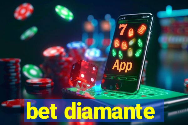 bet diamante